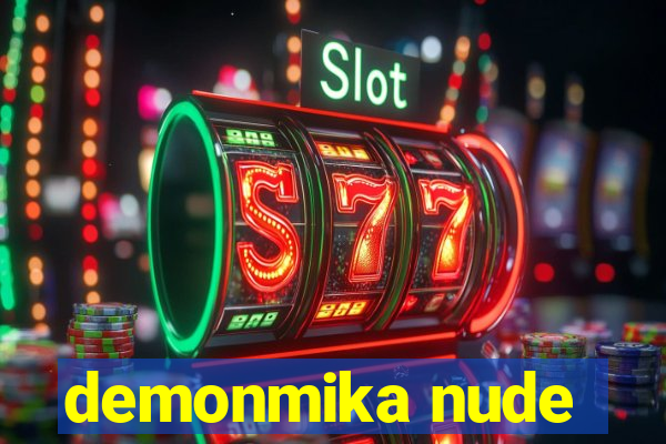 demonmika nude